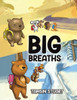 Big Breaths