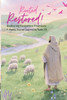 Rooted & Restored: Exploring forgotten promises