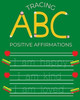 Tracing ABC Positive Affirmations