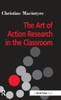 The Art of Action Research in the Classroom