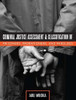 Criminal Justice Assessment and Classification of Prisoners, Probationers, and Parolees