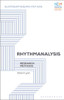 Rhythmanalysis: Research Methods (Bloomsbury Research Methods)
