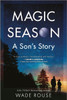 Magic Season: A Son's Story