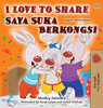 I Love to Share (English Malay Bilingual Book for Kids) (English Malay Bilingual Collection) (Malay Edition)