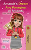 Amanda's Dream (English Tagalog Bilingual Book for Kids) (English Tagalog Bilingual Collection) (Tagalog Edition)