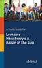 A Study Guide for Lorraine Hansberry's A Raisin in the Sun