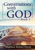 Conversations with God Book 3: Let's get Real!