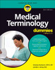 Medical Terminology for Dummies