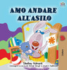I Love to Go to Daycare (Italian Book for Kids) (Italian Bedtime Collection) (Italian Edition)