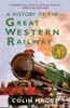 A History of the Great Western Railway