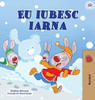 I Love Winter (Romanian Children's Book) (Romanian Bedtime Collection) (Romanian Edition)