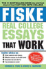 Fiske Real College Essays That Work