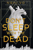 Don't Sleep with the Dead Large Print