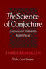 Science of Conjecture: Evidence and Probability Before Pascal