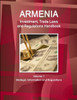 Armenia Investment, Trade Laws and Regulations Handbook Volume 1 Strategic Information and Regulations