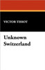 Unknown Switzerland