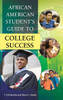 African American Student's Guide to College Success