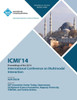 ICMI 14 International Conference on Multimodal Interaction