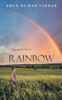 Rainbow: A Migrant's Story