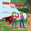 Being a Superhero (English Urdu Bilingual Book) (English Urdu Bilingual Collection) (Urdu Edition)