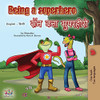 Being a Superhero (English Hindi Bilingual Book) (English Hindi Bilingual Collection) (Hindi Edition)