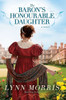 The Baron's Honourable Daughter
