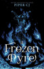A Frozen Pyre