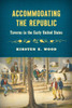 Accommodating the Republic: Taverns in the Early United States