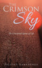 The Crimson Sky: The Consumed Quota of Life
