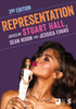 Representation: Cultural Representations and Signifying Practices (Third Edition)