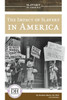 Impact of Slavery in America