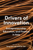 Drivers of Innovation: Entrepreneurship, Education, and Finance in Asia