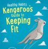 Kangaroo's Guide to Keeping Fit
