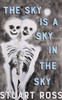 The Sky Is a Sky in the Sky