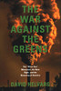 The War Against the Greens