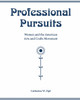 Professional Pursuits: Women and the American Arts and Crafts Movement