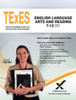 TExES English Language Arts and Reading 7-12 231 Teacher Certification Study Guide Test Prep