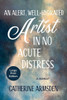 An Alert, Well-Hydrated Artist in No Acute Distress Large Print