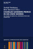Charles Sanders Peirce in His Own Words: 100 Years of Semiotics, Communication and Cognition