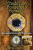 The Tradition of Household Spirits: Ancestral Lore and Practices
