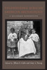 Engendering African American Archaeology: A Southern Perspective