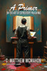 A Primer on the Art of Expository Preaching