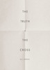 The Truth of the Cross