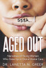 Aged Out: Narratives of Young Women Who Grew up in Out-Of-Home Care