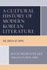 Cultural History of Modern Korean Literature: The Birth of Oppa