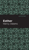 Esther (Mint Editions)