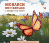 Monarch Butterflies: A Migration Story