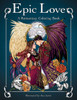 Epic Love: A Romantasy Coloring Book