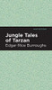 Jungle Tales of Tarzan (Mint Editions)