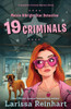 19 Criminals: A Romantic Comedy Mystery Novel